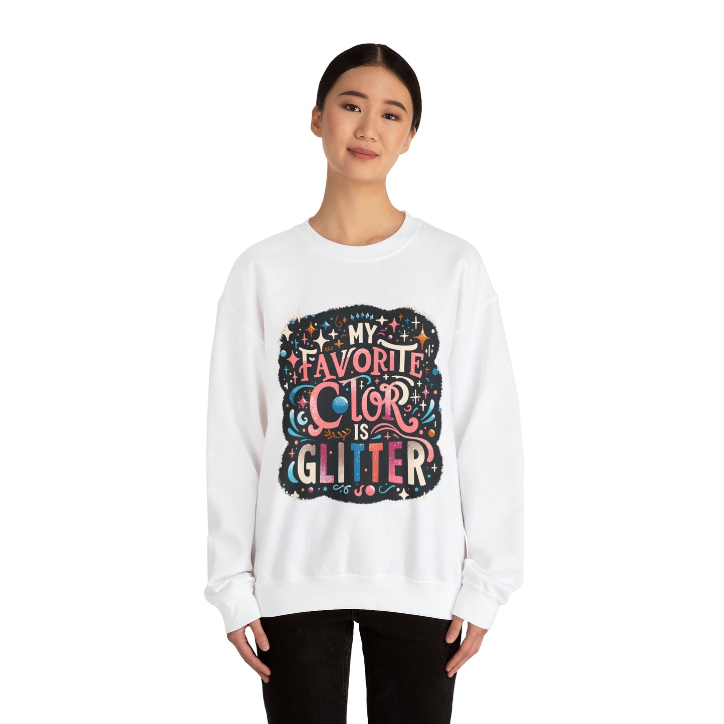 My Favorite Color is Glitter Crewneck Sweatshirt