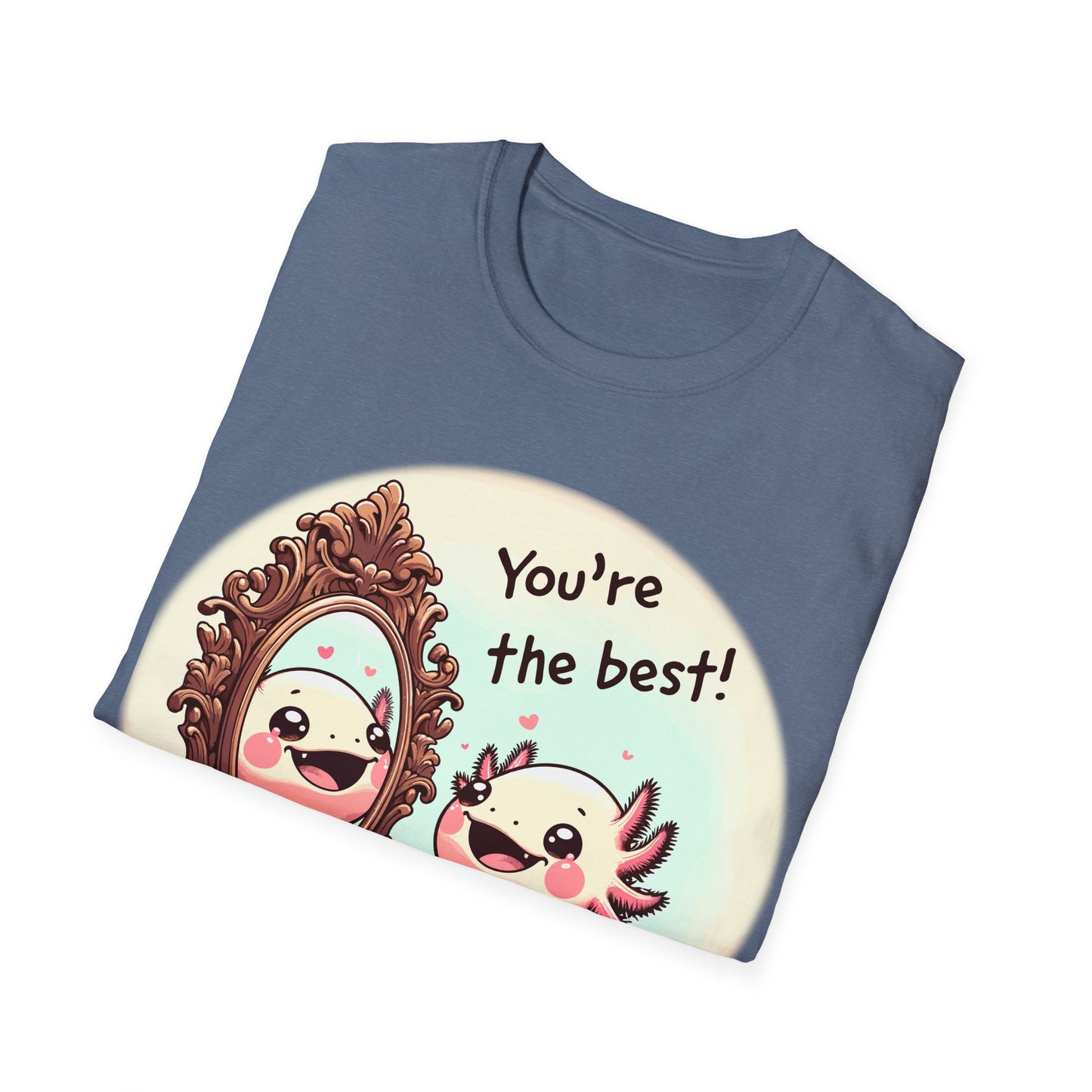 Axolotl You're the Best Softstyle T-Shirt