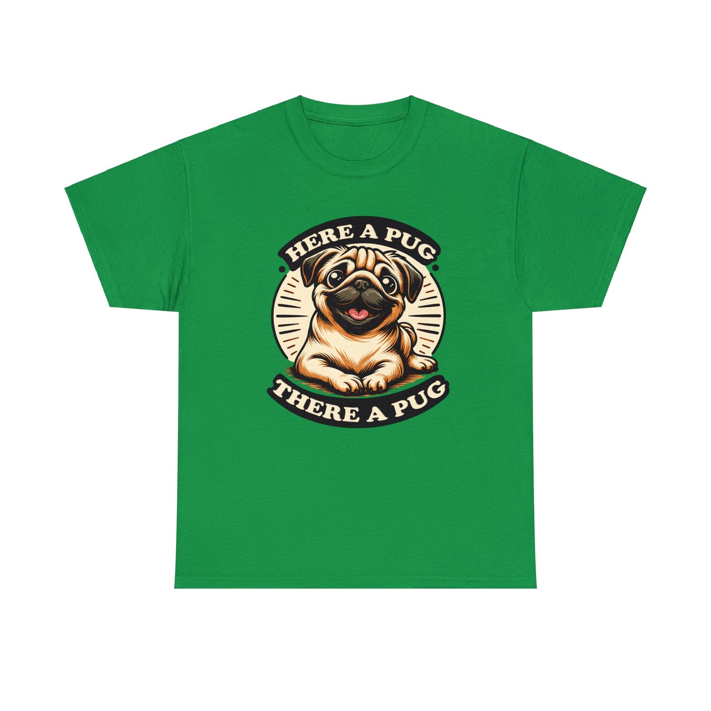 Here a Pug Heavy Cotton Tee