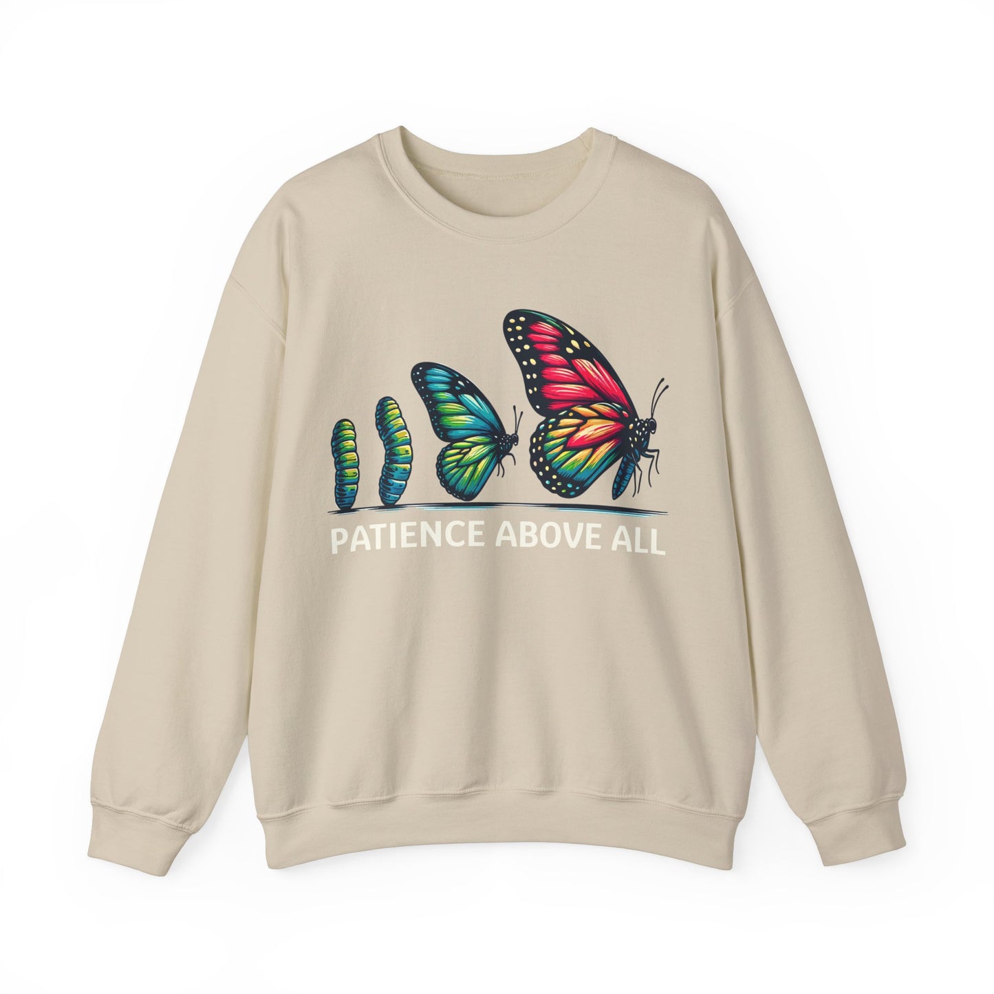 Patience Above All Butterfly Crewneck Sweatshirt