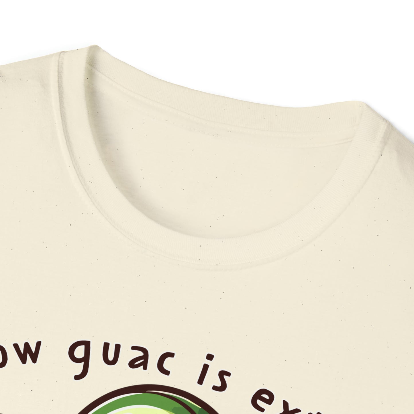 Guac is Extra Unisex Softstyle T-Shirt