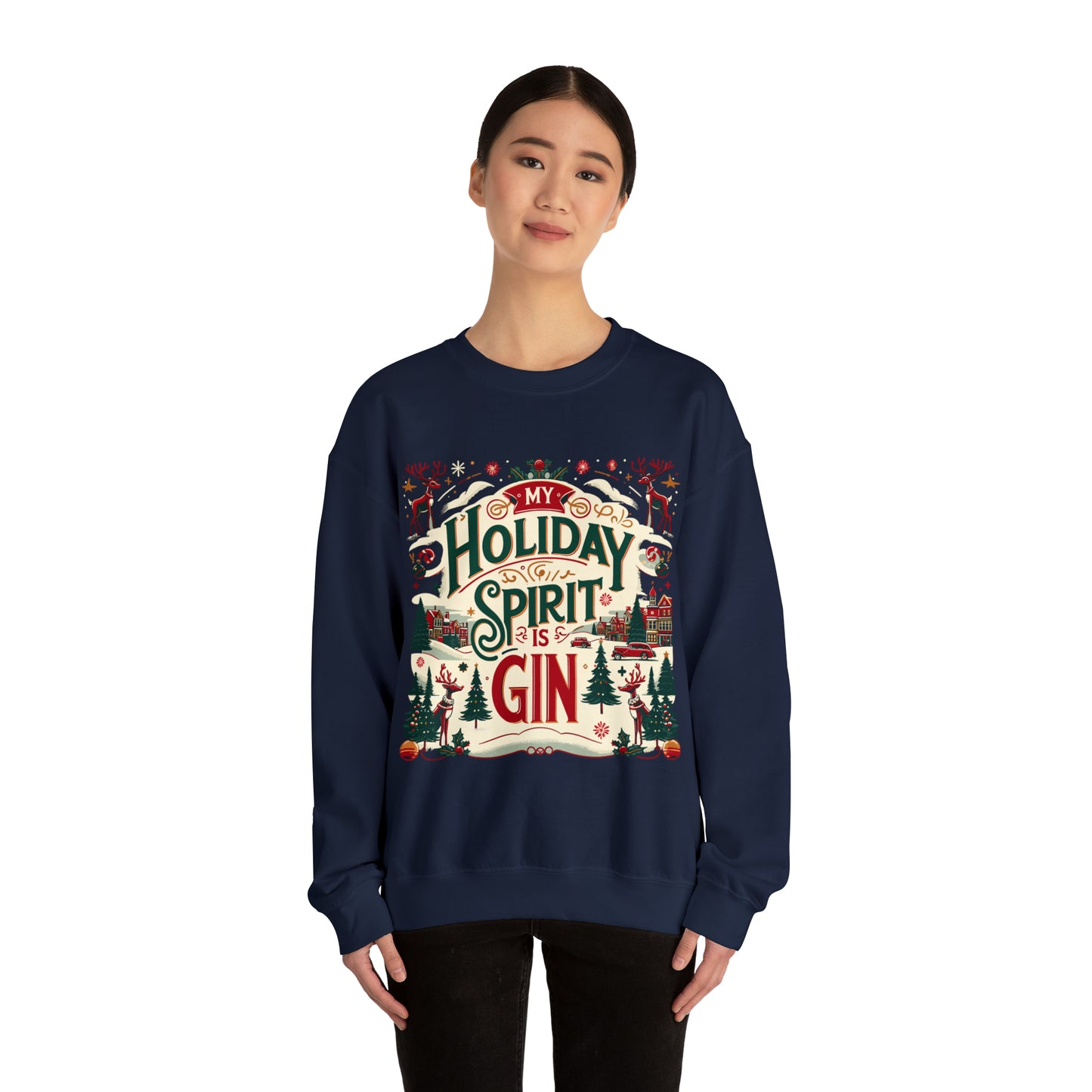 My Holiday Spirit is Gin Crewneck Sweatshirt