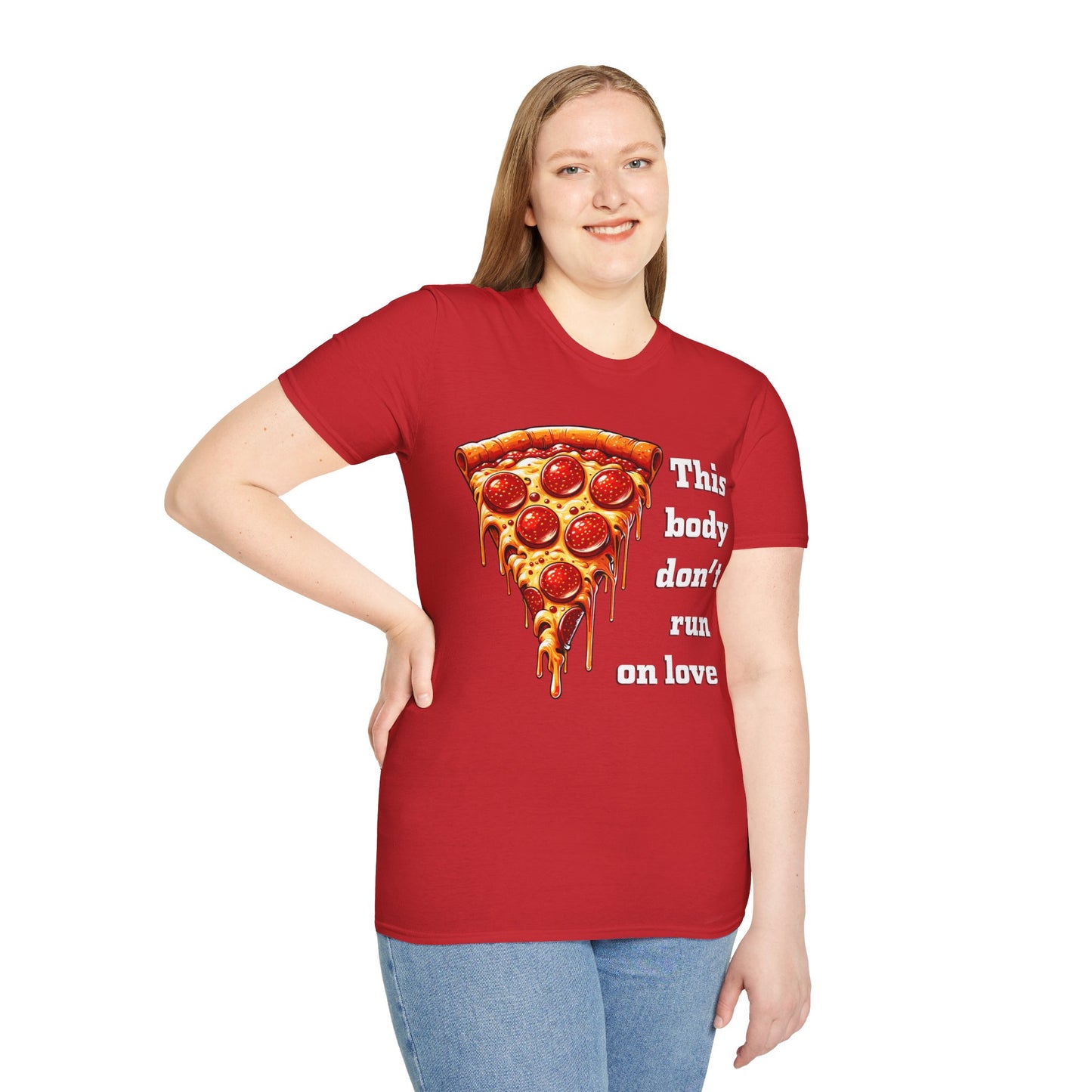 This Body Don't Run on Love Pizza Softstyle T-Shirt